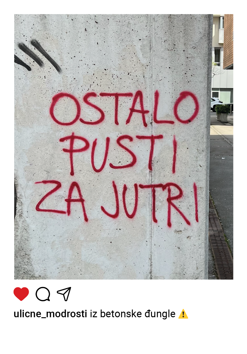 Ostalo pusti za jutri | Mug